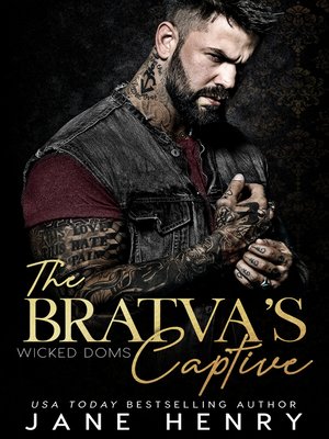 The Bratva's Captive - ebook